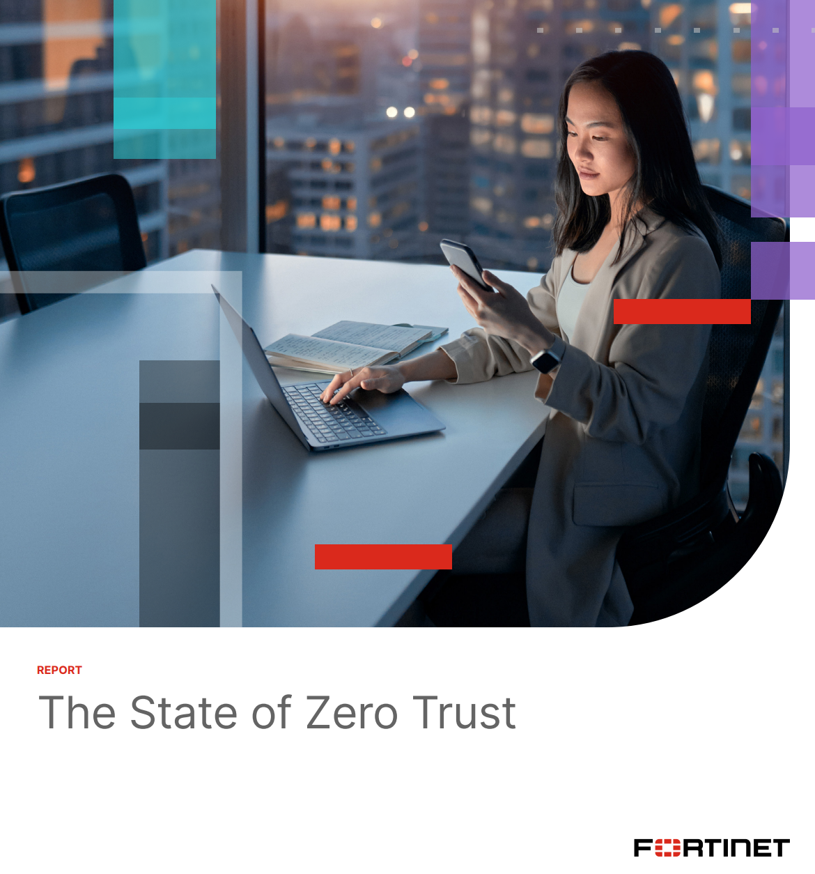 отчет Fortinet о глобальном нулевом доверии