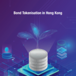Токенизация облигаций в Гонконге