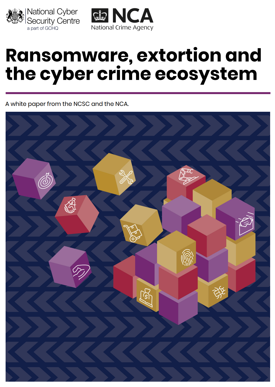 National Cyber Security Center (NCSC) and National Crime Agency (NCA) have released a white paper
