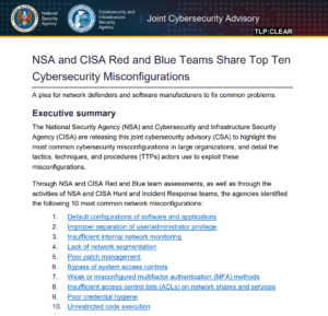 NSA и CISA публикуют рекомендации по десяти основным неправильным настройкам кибербезопасности