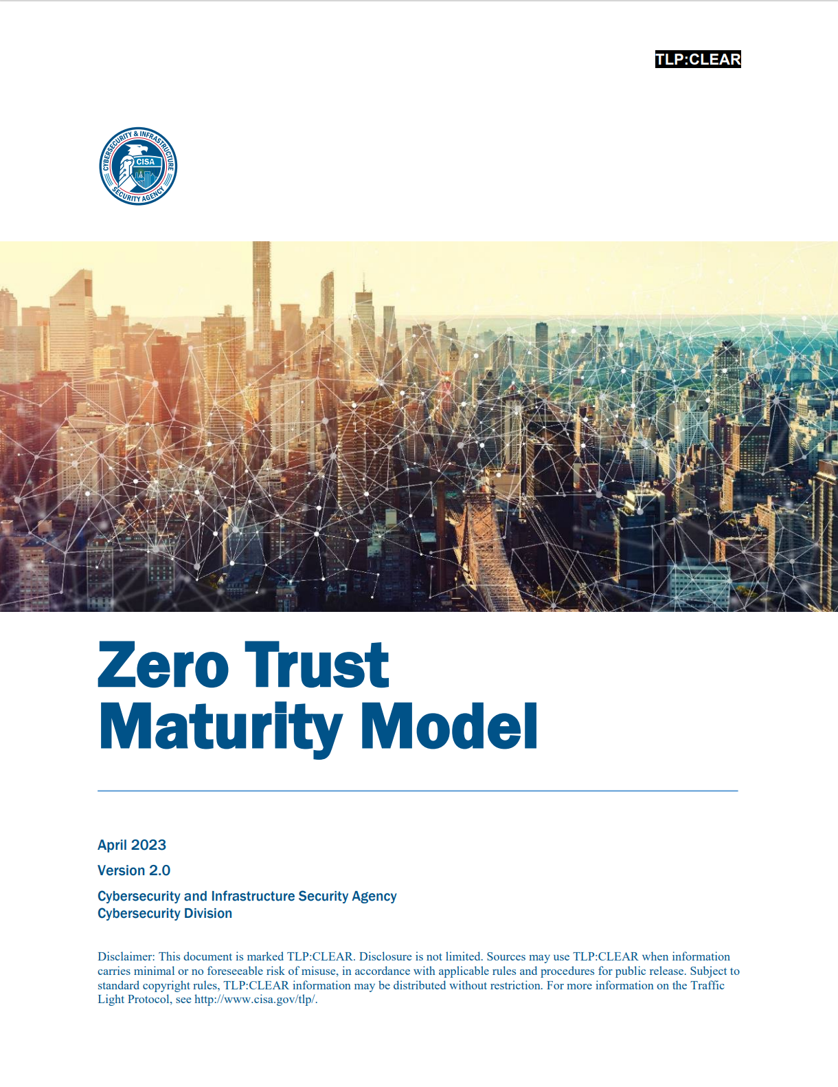 Zero Trust (ZT) Maturity Model