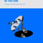 The Other Side of the Coin: An Analysis of Financial and Economic Crime