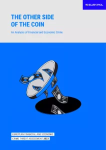 The Other Side of the Coin: An Analysis of Financial and Economic Crime