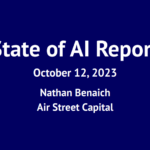 "The State of AI Report 2023" отражает ключевые достижения, тенденции и вызовы в области искусственного интеллекта на 2023 год