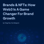 Бренды и NFT: Как Web3 меняет правила игры в росте брендов