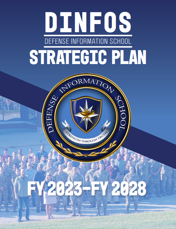 Стратегический план Школы информации Министерства обороны США (Defense Information School, DINFOS) на период 2023-2028 годы