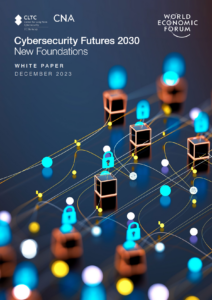 Отчет ВЭФ Cybersecurity Futures 2030: New Foundations