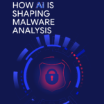 Отчет “Расширение прав и возможностей защитников: как ИИ формирует анализ вредоносных программ