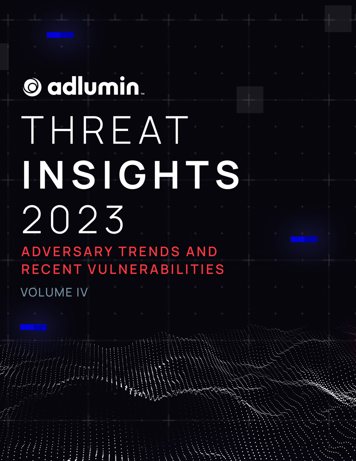 Отчёт Adlumin "Киберугрозы зимы 2023" вскрывает опасные тенденции.