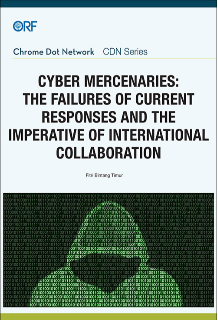Кибернетические наемники: неудачи нынешних ответных мер и императив международного сотрудничества