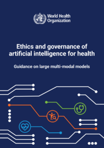 Этика и управление искусственным интеллектом в здравоохранении. Руководство по крупным мультимодальным моделям