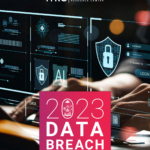 Изменение Ландшафта Кибербезопасности: Анализ Нарушений Данных 2023 года в отчете ITR