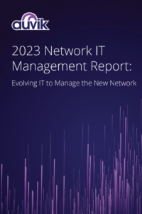 Отчет Auvik показывает потребность в повышенной безопасности в технологическом ландшафте