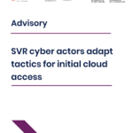 Киберпреступники SVR адаптируют тактику для начального доступа к облаку