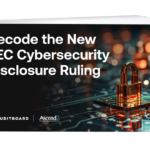 Отчёт AuditBoard о новых правилах раскрытия информации о кибербезопасности, установленному Комиссией по ценным бумагам и биржам США (SEC) в октябре 2023 года
