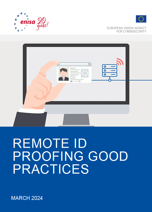 Лучшие практики удаленной идентификации: Руководство по обеспечению кибербезопасности личных данных в цифровую эпоху от ENISA