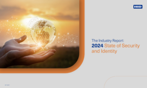 Отчет о состоянии безопасности за 2024 год от HID: мобильные идентификаторы, MFA и устойчивое развитие стали главными тенденциями