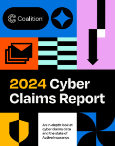 Отчет Coalition о страховых случаях в сфере кибербезопасности за 2024 год: ключевые выводы и тенденции