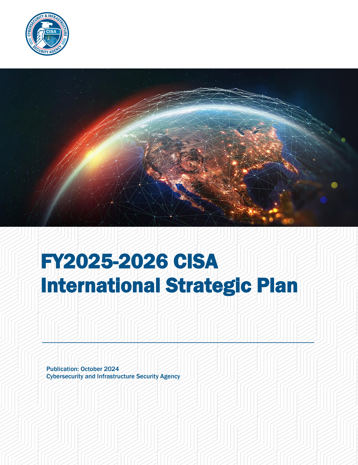 Международный стратегический план CISA на 2025–2026 годы: Обзор и ключевые приоритеты