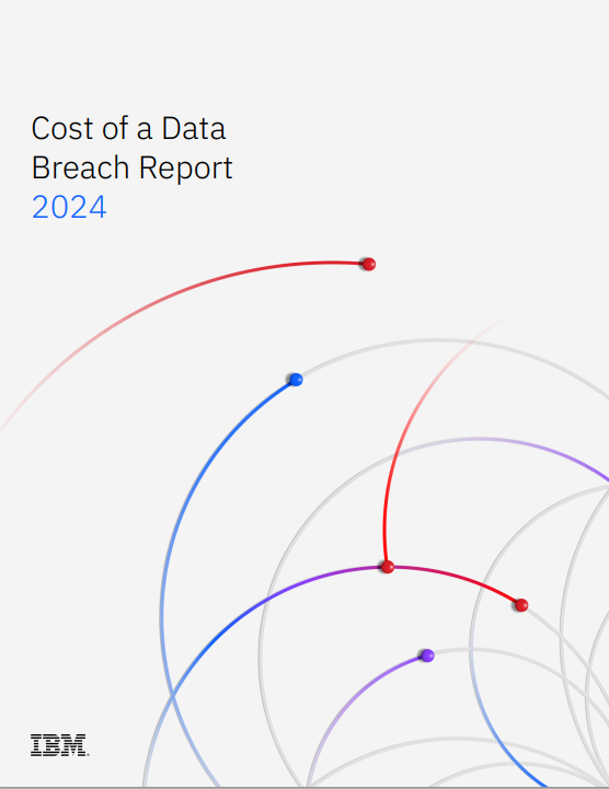 Рост затрат на утечки данных в 2024 году: ключевые выводы отчета IBM и Ponemon Institute