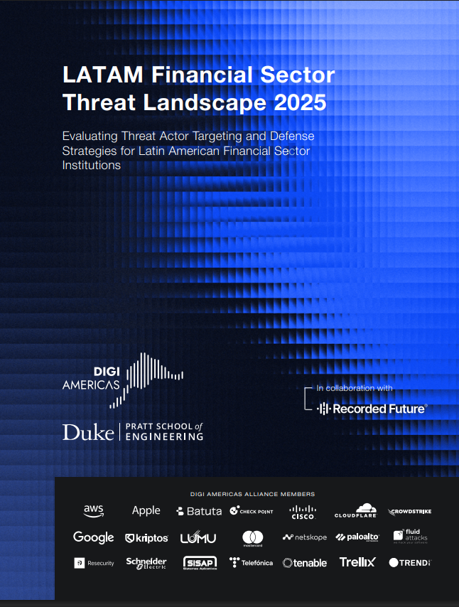 LATAM Financial Sector Threat Landscape 2025: Evaluating Actor Targeting and Defense Strategies for Latin American Financial Sector Institutions